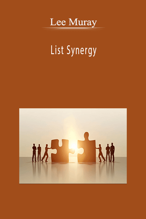 List Synergy – Lee Muray