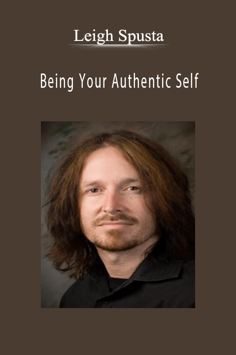 Being Your Authentic Self – Leigh Spusta