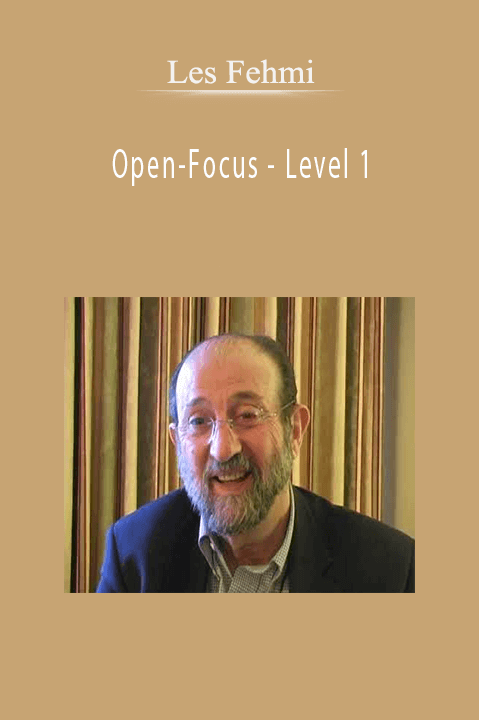 Open–Focus – Level 1 – Les Fehmi