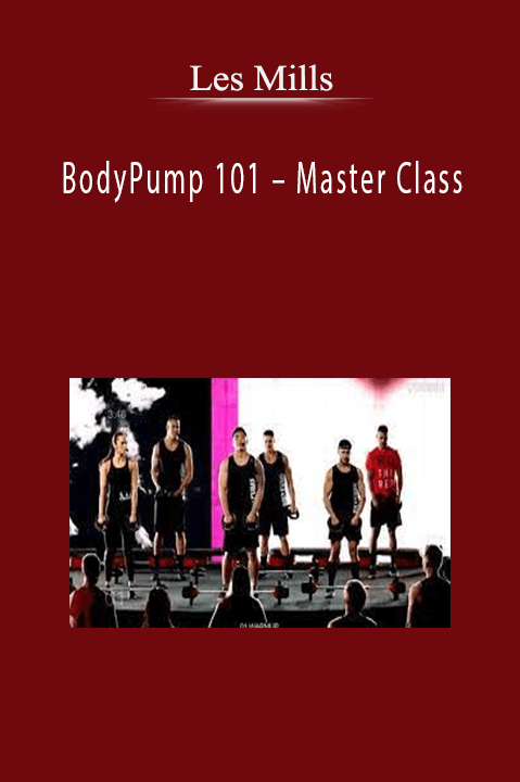 Master Class – Les Mills: BodyPump 101