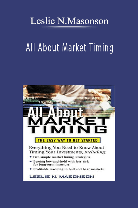 All About Market Timing – Leslie N.Masonson