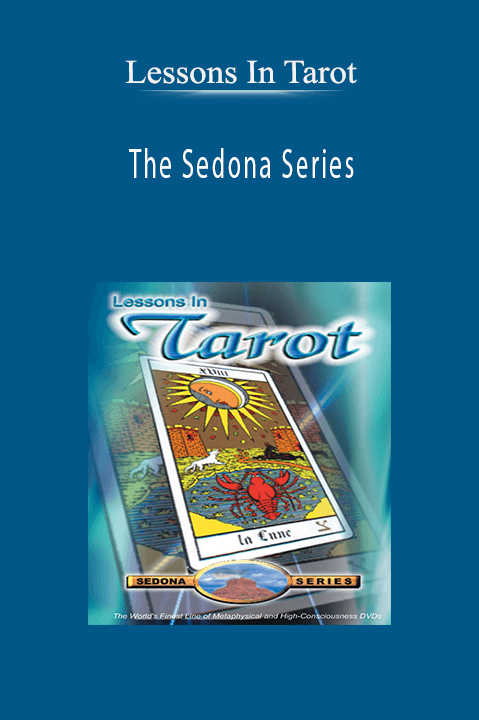 The Sedona Series – Lessons In Tarot