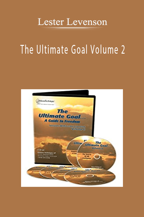 The Ultimate Goal Volume 2 – Lester Levenson