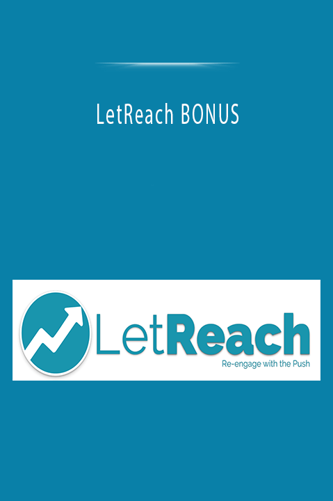 LetReach BONUS