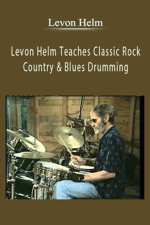 Levon Helm Teaches Classic Rock