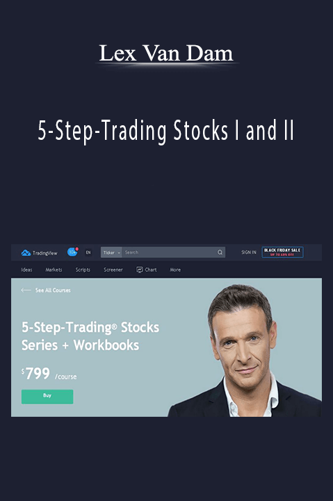 5–Step–Trading Stocks I and II – Lex Van Dam