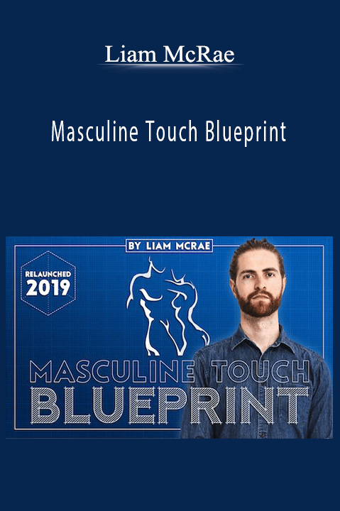 Masculine Touch Blueprint – Liam McRae