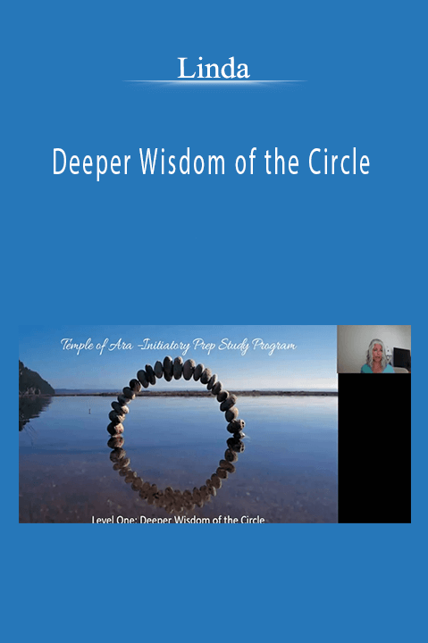 Deeper Wisdom of the Circle – Linda