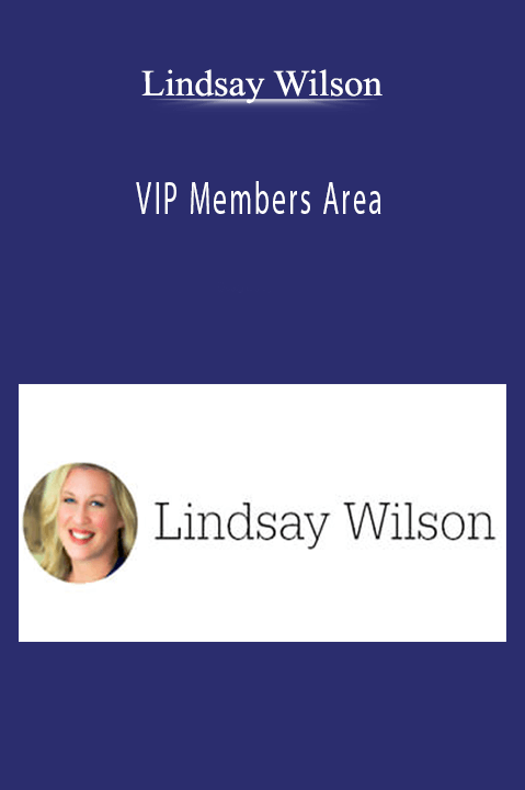 VIP Members Area – Lindsay Wilson