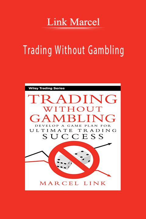 Trading Without Gambling – Link Marcel