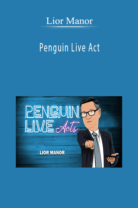 Penguin Live Act – Lior Manor