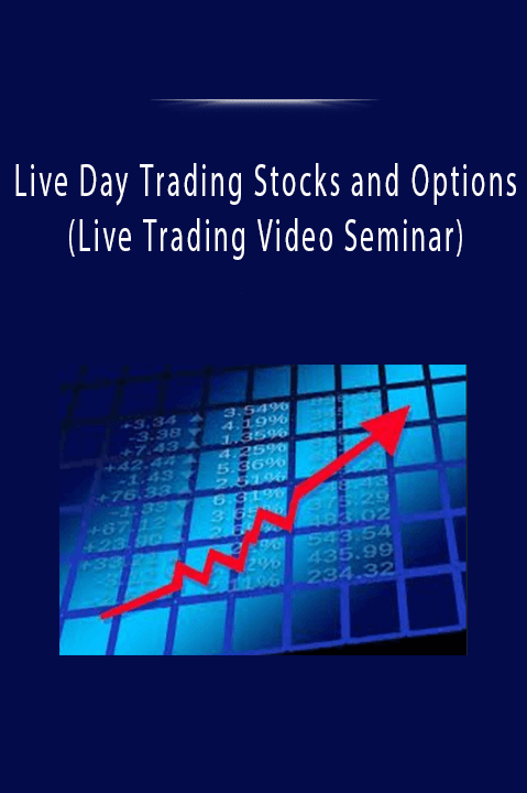 Live Day Trading Stocks and Options (Live Trading Video Seminar)