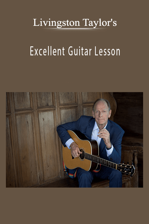 Excellent Guitar Lesson – Livingston Taylor's