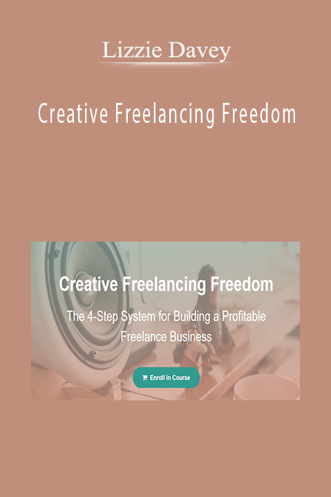 Creative Freelancing Freedom – Lizzie Davey