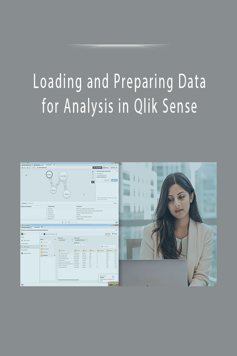 Loading and Preparing Data for Analysis in Qlik Sense