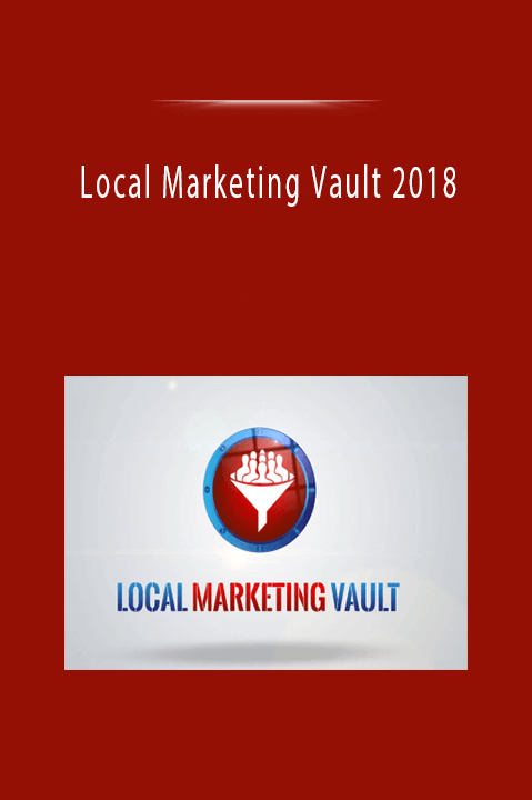 Local Marketing Vault 2018