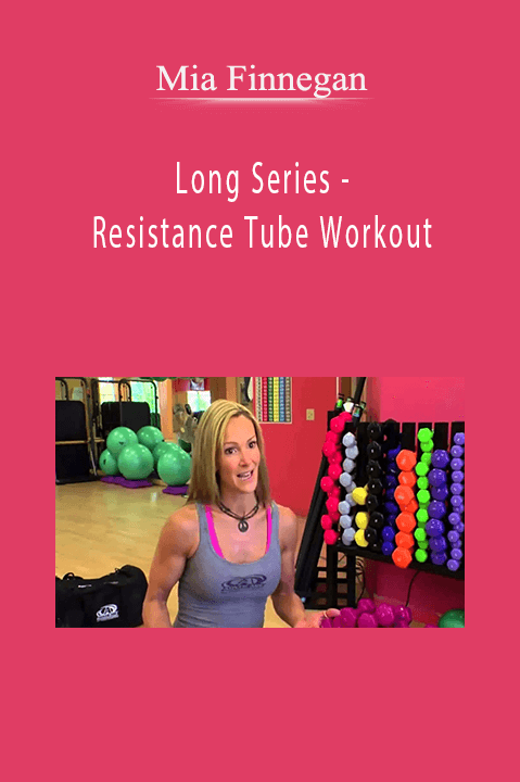 Resistance Tube Workout – Mia Finnegan – Long Series