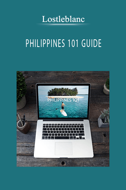 PHILIPPINES 101 GUIDE – Lostleblanc