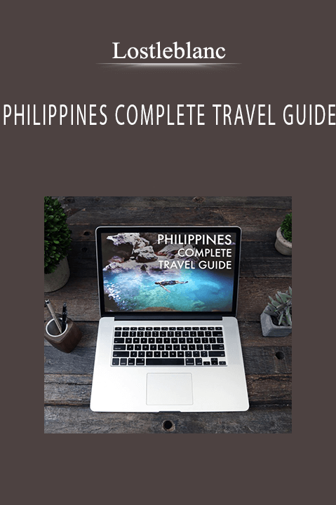 PHILIPPINES COMPLETE TRAVEL GUIDE – Lostleblanc