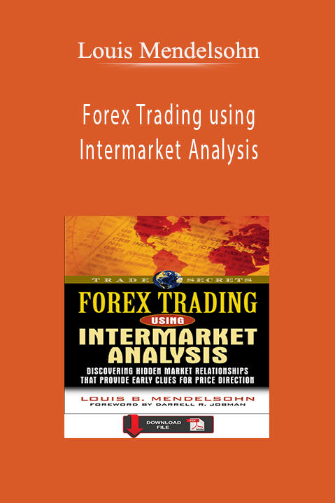 Forex Trading using Intermarket Analysis – Louis Mendelsohn