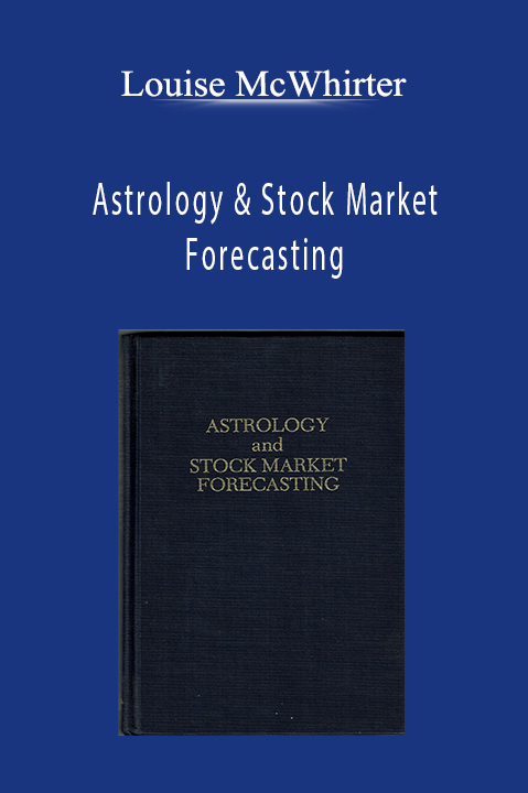 Astrology & Stock Market Forecasting – Louise McWhirter