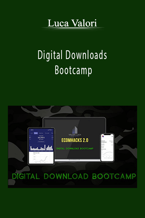 Digital Downloads Bootcamp – Luca Valori