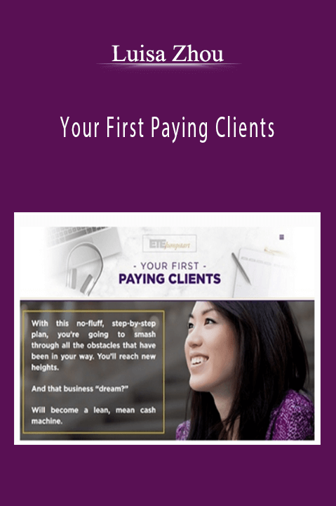 Your First Paying Clients – Luisa Zhou