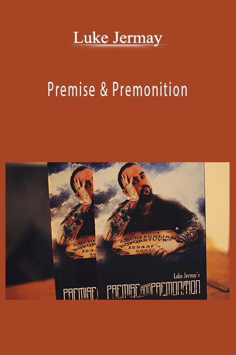 Premise & Premonition – Luke Jermay