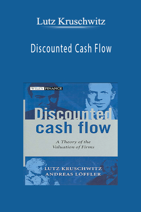 Discounted Cash Flow – Lutz Kruschwitz