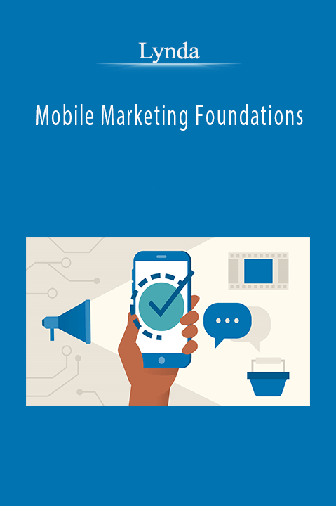 Mobile Marketing Foundations – Lynda