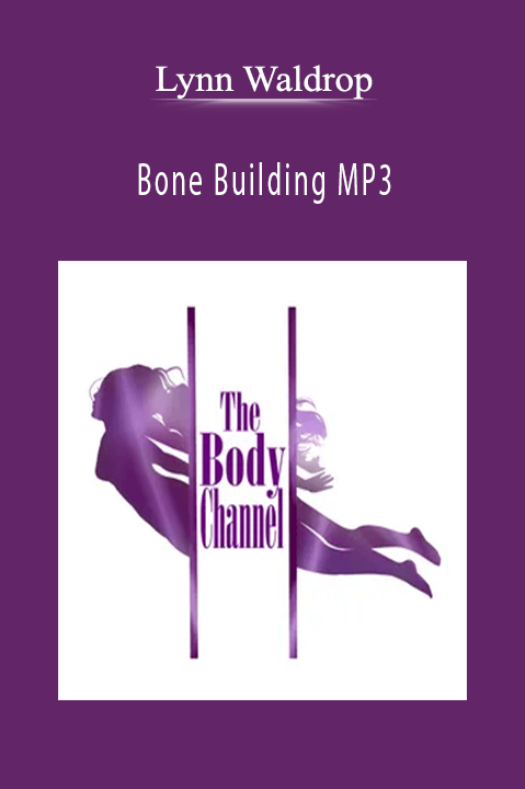 Bone Building MP3 – Lynn Waldrop