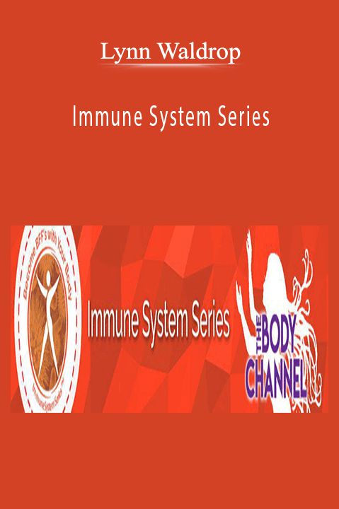 Immune System Series – Lynn Waldrop