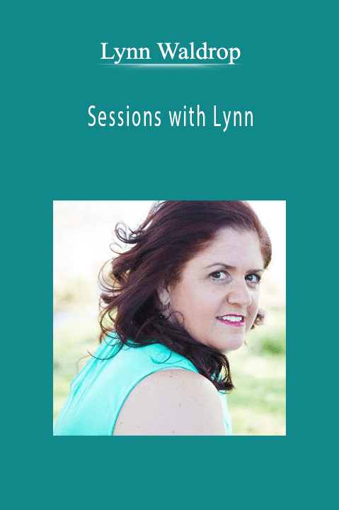 Sessions with Lynn – Lynn Waldrop