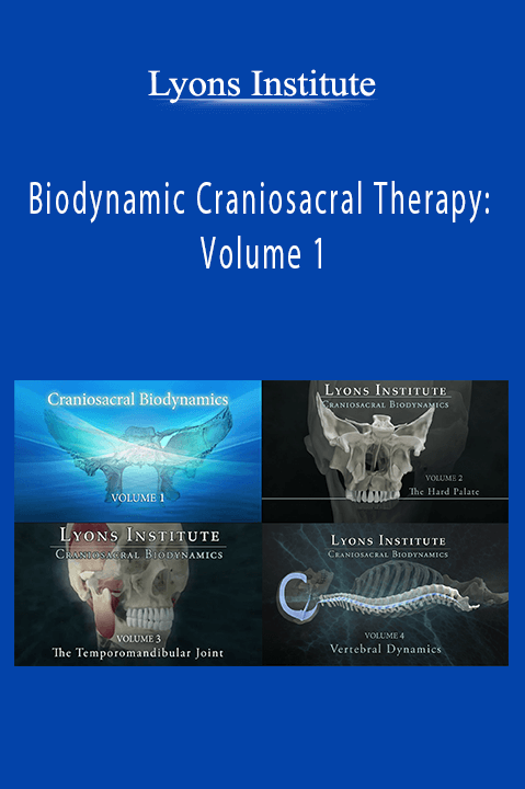 Biodynamic Craniosacral Therapy: Volume 1 – Lyons Institute