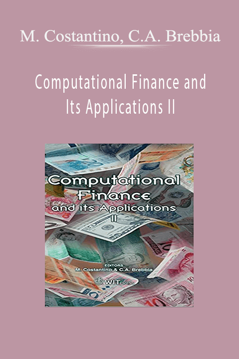 Computational Finance and Its Applications II – M. Costantino