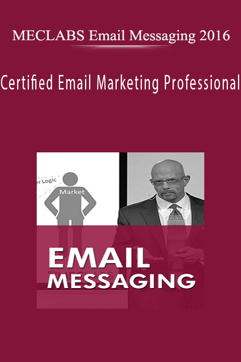 Certified Email Marketing Professional – MECLABS Email Messaging 2016