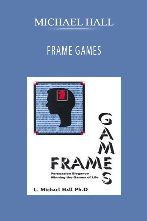 FRAME GAMES – MICHAEL HALL