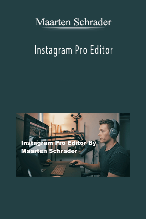 Instagram Pro Editor – Maarten Schrader