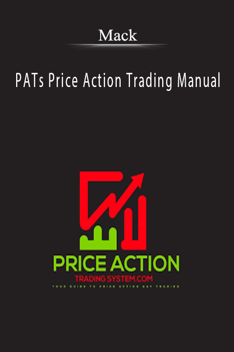 PATs Price Action Trading Manual – Mack