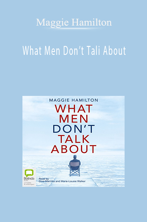 What Men Don’t Tali About – Maggie Hamilton