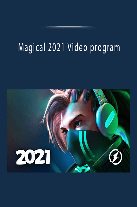 Magical 2021 Video program