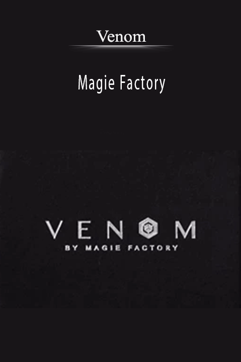 Venom – Magie Factory