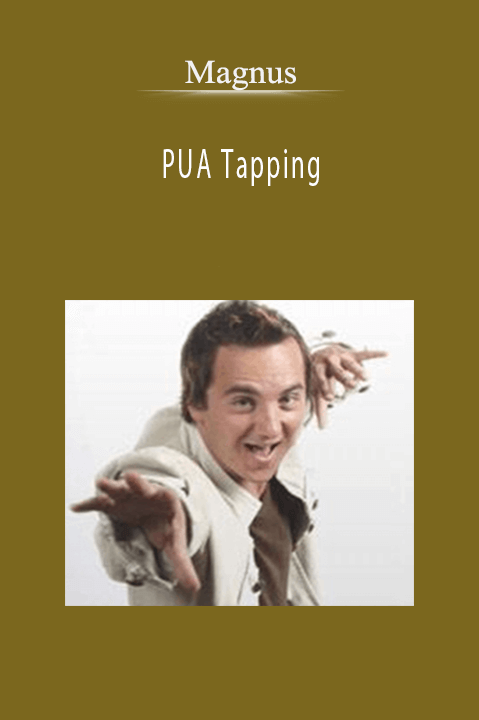 PUA Tapping – Magnus