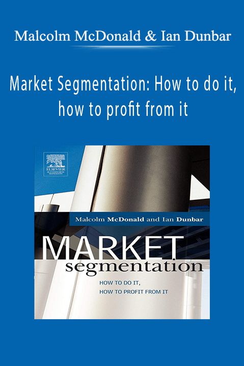 Market Segmentation: How to do it