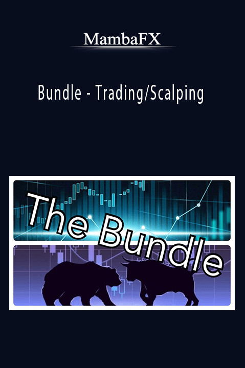 Bundle – Trading/Scalping – MambaFX