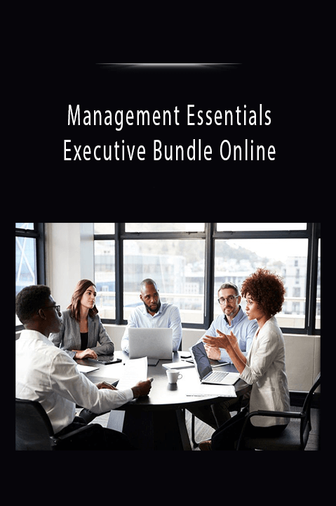 Management Essentials Executive Bundle Online