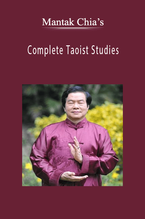 Complete Taoist Studies – Mantak Chia’s