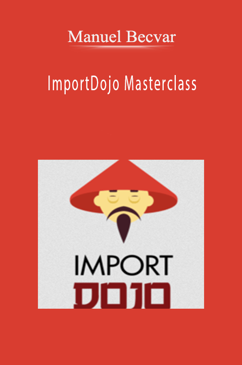 ImportDojo Masterclass – Manuel Becvar