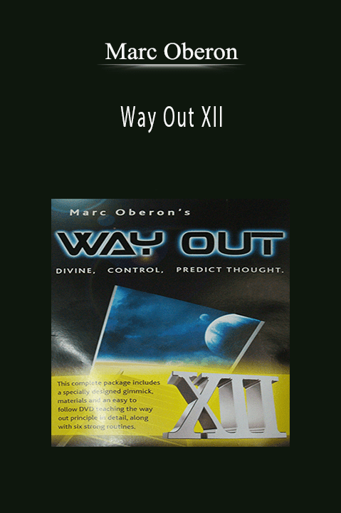 Way Out XII – Marc Oberon