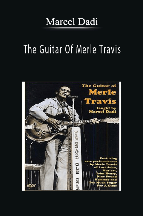 The Guitar Of Merle Travis – Marcel Dadi